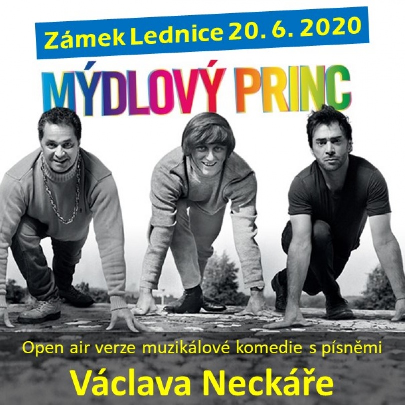 Mýdlový princ 20. 6. 2020 - Lednice